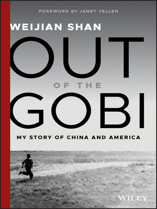 Title details for Out of the Gobi by Weijian Shan - Available